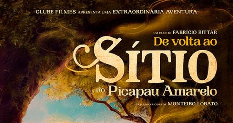Cartaz do Filme 'De Volta ao Sítio do Picapau Amarelo.